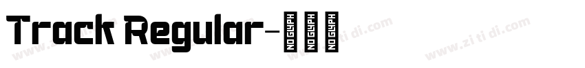 Track Regular字体转换